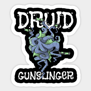 Druid Class Roleplaying Pnp Humor Meme RPG Dungeon Saying Sticker